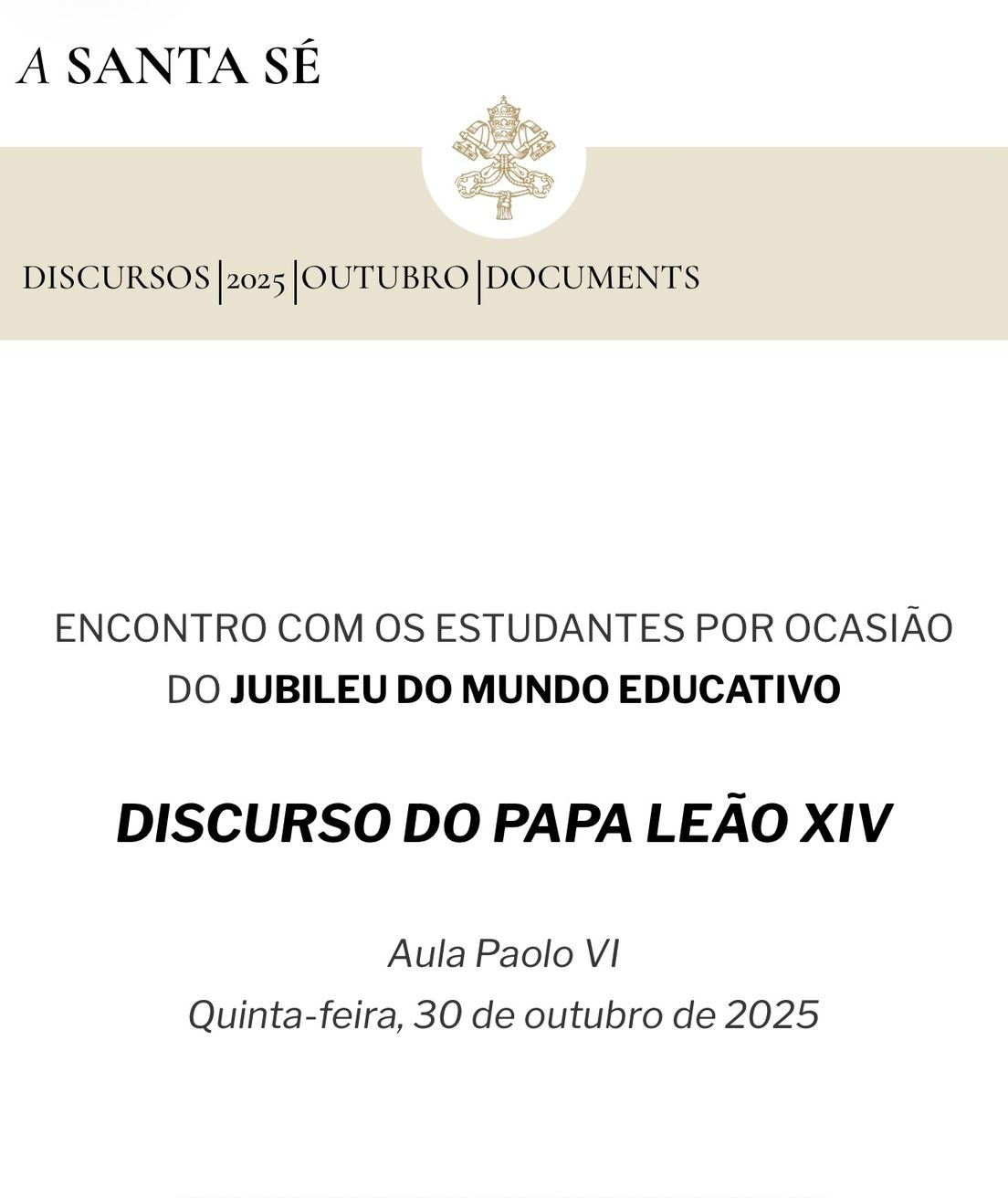 Discurso do Papa Leão XIV no Encontro Com Estudantes Por Ocasião do Jubileu do Mundo Educativo